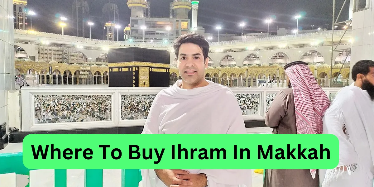 Where To Buy Ihram In Makkah