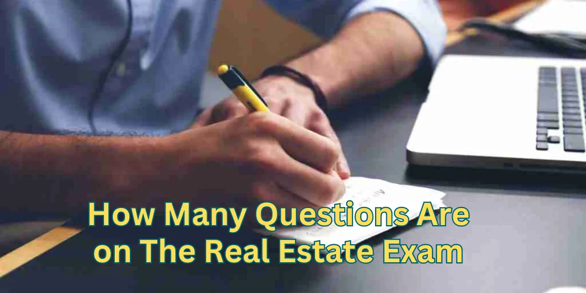 How Many Questions Are on The Real Estate Exam