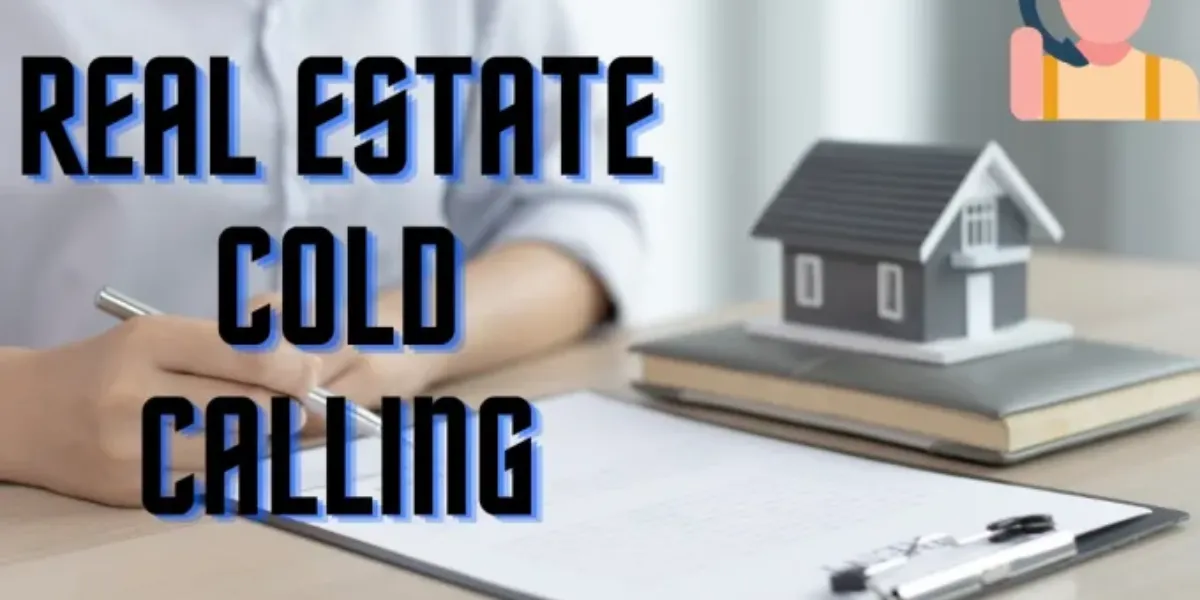Can An Unlicensed Real Estate Assistant Make Cold Calls